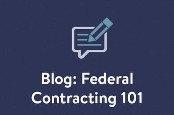 Federal Contracting 101 Blog