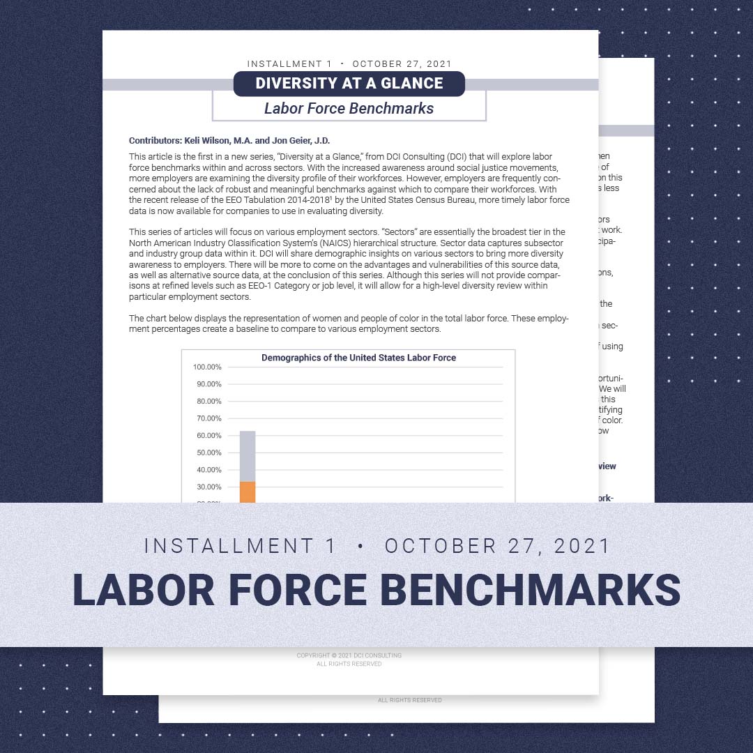 Diversity at a Glance Installment 1 Labor Force Benchmarks