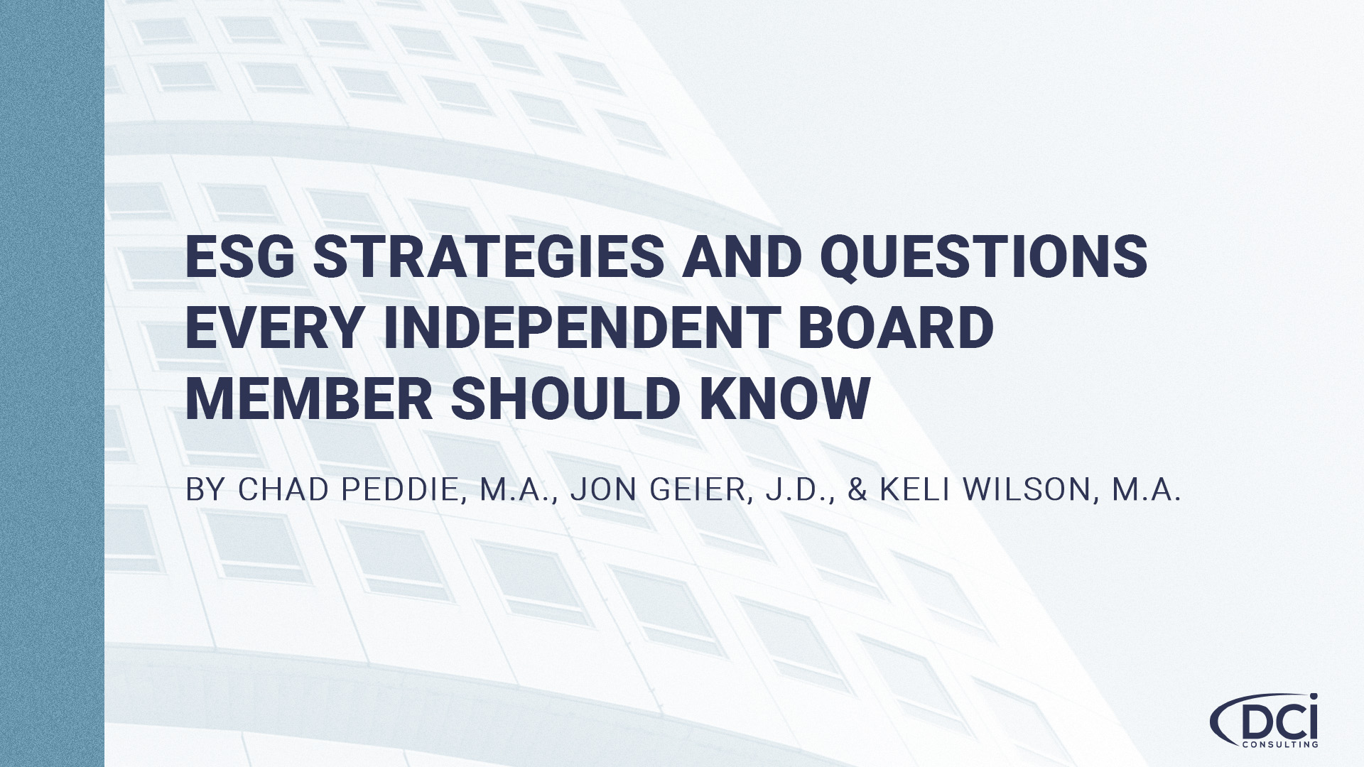 ESG Strategies and Questions Every Independent Board Member Should Know
