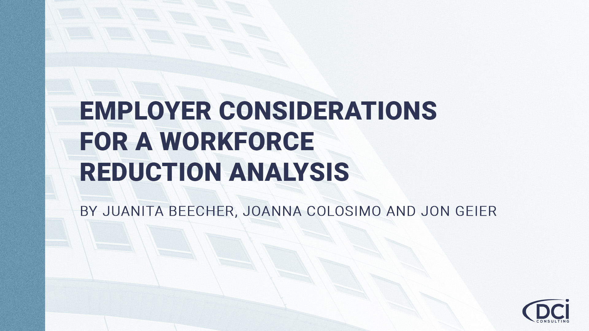 Employer Considerations for a Workforce Reduction Analysis